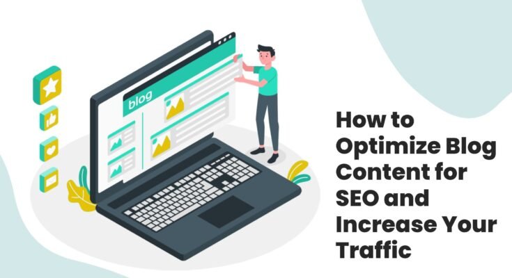 PageSpeed How to Optimize Blog Content for SEO and Increase Your TrafficImpact SEO